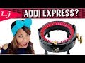 What is the addi express king addi express king knitting machine review