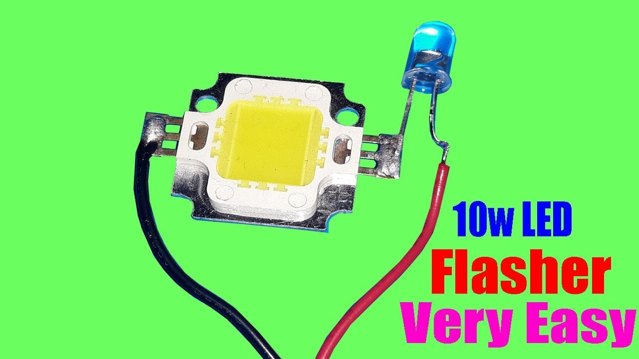 10w LED Flasher Make Very Easy - YouTube