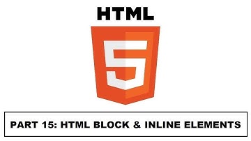 HTML Block and Inline Elements | HTML Full Course Part 15
