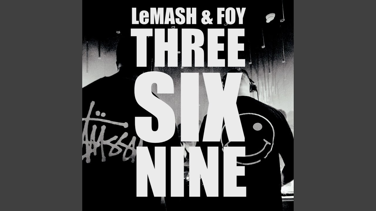 Watch Three Six Nine (Original Mix) on YouTube Watch Three Six Nine (Original Mix) on YouTube