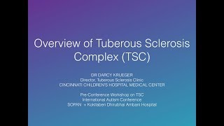 1. Overview of Tuberous Sclerosis Complex