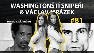 #81 - Washingtonští snipeři & Václav Mrázek