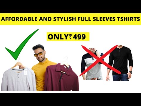 Full T-Shirts For Men In Budget | Affordable Full Sleeves T-Shirts Under