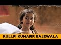 Kullfi kumarr bajewala  behind the scenes  screen journal