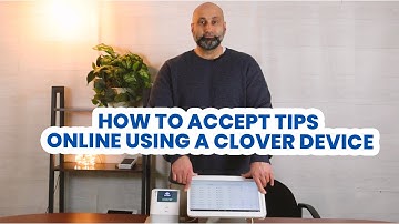 How to accept Tips Online Using a Clover Device