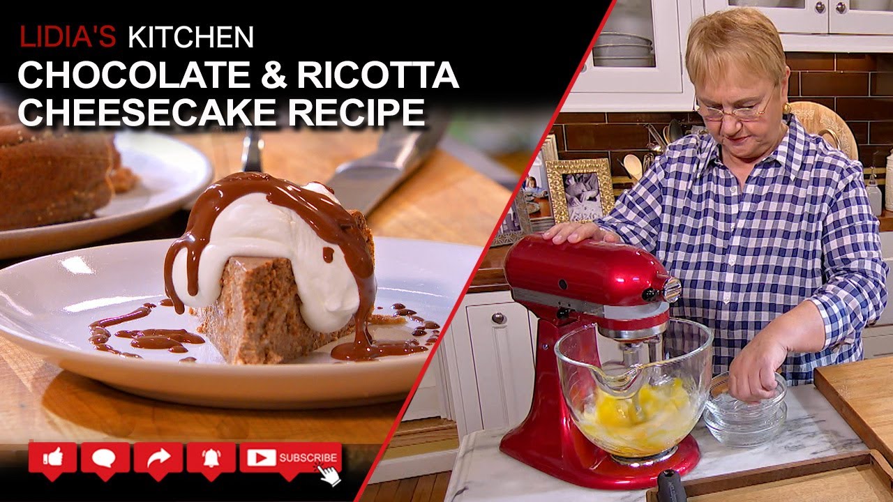 Chocolate Ricotta Cheesecake Recipe - Lidia’s Kitchen Series | Lidia Bastianich