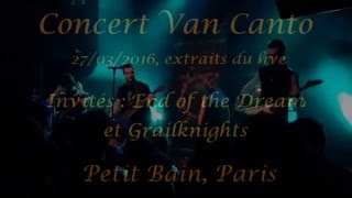 Van Canto, End of the Dream, Grailknights - Petit Bain, Paris 27/03/2016