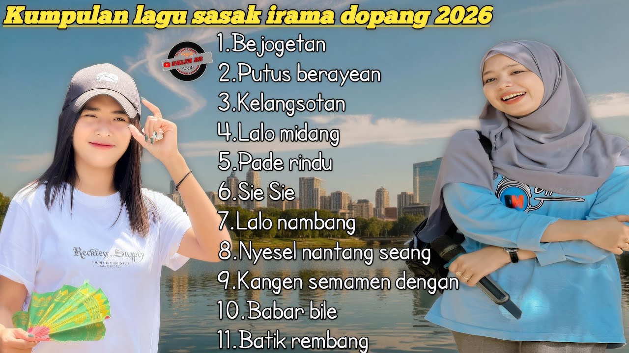 KUMPULAN LAGU SASAK IRAMA DOPANG TERBARUUU 2026