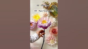 How to Make a Lotus using paper towels | Easy paper flower technique | DIY Paper towel Water Lily