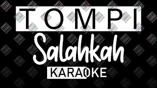 Tompi - Salahkah (Midi Karaoke 16 bit) by Midimidi