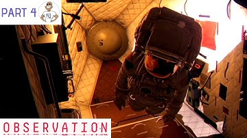 OBSERVATION [PS4] - CAN MAYE HELP US? Gameplay PART 4 by SUPA G GAMING