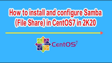 how to install and configure file share in centos7