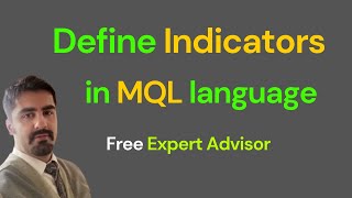 How to define indicators in MQL language (Expert advisor)