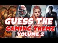 [GUESS THE VIDEO GAME THEME Vol. 2] - Gaming Soundtracks - Difficulty 🔥🔥🔥