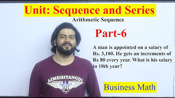 Arithmetic Sequence Part 6 Business Mathematics  Sequence and Series Class 12 NEB imp EXAM Question