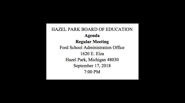 Hazel Park Schools Board of Education Meeting 9_17_2018