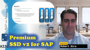 #220 - The one with Premium v2 storage (Robert Biro) | SAP on Azure Video Podcast