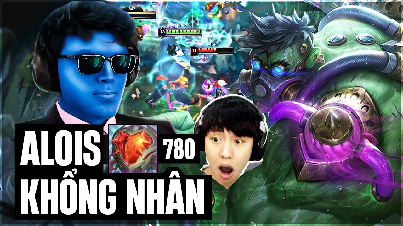 ALOIS VÀ CON DR.MUNDO 600AD CÀN LƯỚT TRONG GIAO TRANH KHIẾN TEAM ĐỊCH ...