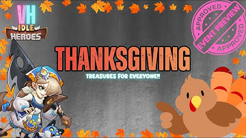 Idle Heroes ThanksGiving Event 2025 Preview