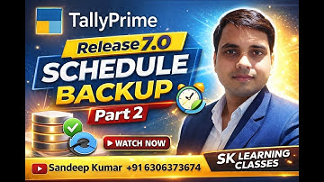 TallyPrime Release 7.0 Part 2 | Schedule Backup ka Full Process | Auto Backup Hindi 🔁