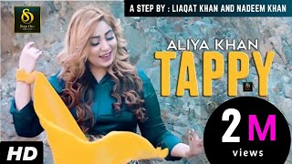 | Aliya Khan ❤️ | Tappy | Official Hd Video | 2021 🔥 |
