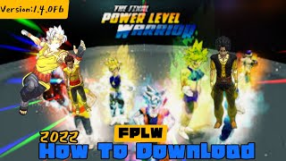 How To Download: Final Power level Warrior MOD APK(2022) screenshot 1