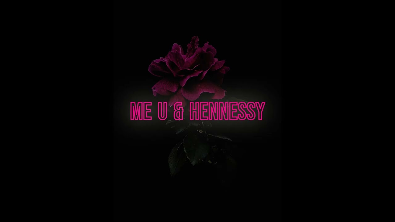 DeJ Loaf  - Me U & Hennessy ft. Lil Wayne - 3 Hours