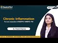 Chronic Inflammation by Dr. Preeti Sharma | Pathology Pathshala | StupireMed