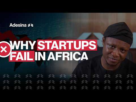 Why Startups Fail in Africa | Adesina Intelligence
