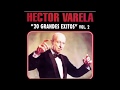 Hector varela y sus cantores ernesto herrera  armando laborde  rodolfo lesica