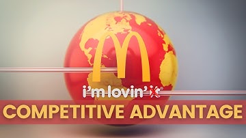 What is a Competitive Advantage? | McDonald