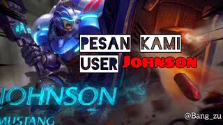 Story wa mobile legends johnson lucu