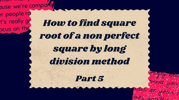 Square root of a non perfect square | Long Division method || Part 5 🤜🤛 @Prime_Learn