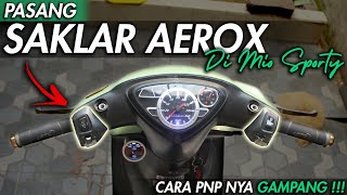 INSTALLING THE AEROX SWITCH ON A MIO | HOW TO PNP THE AEROX SWITCH ON A MIO ?? IT'S EASY!!!