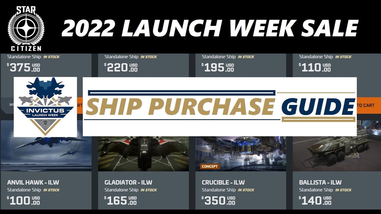 Star Citizen 2022 Ship Purchase Guide | Which ship to buy for the 2952  Invictus Launch Week? - YouTube