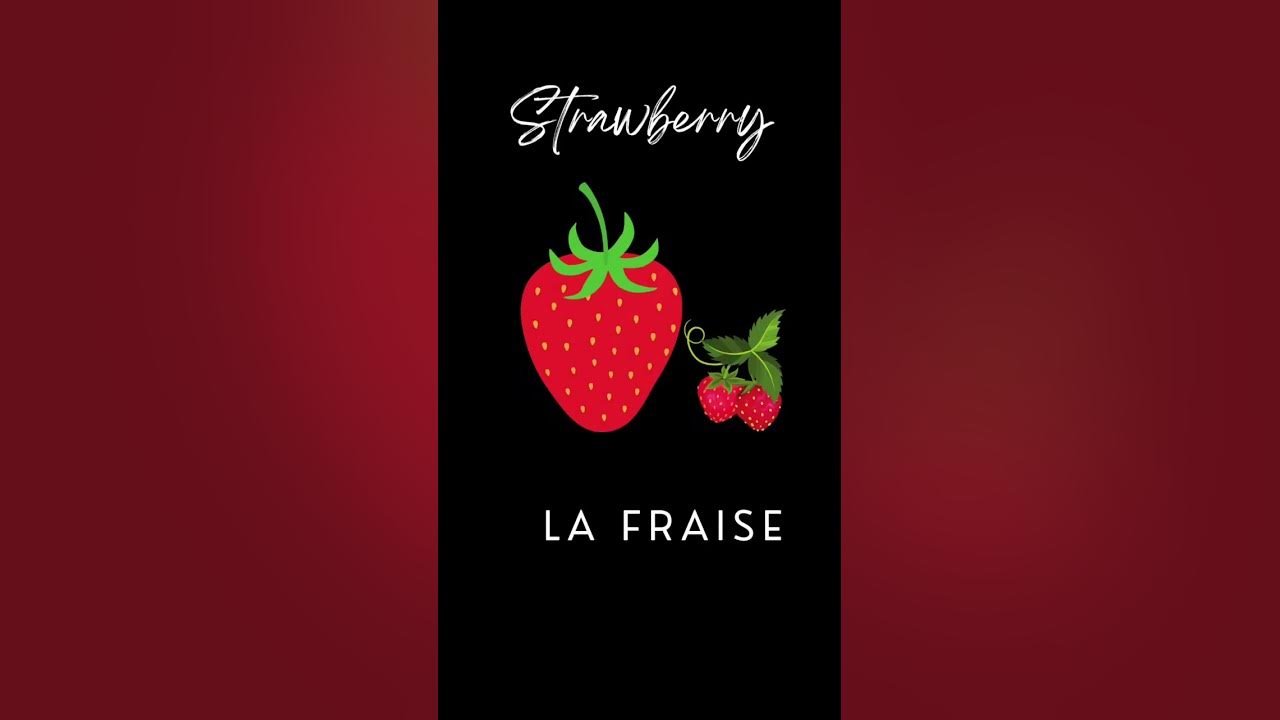 strawberry in french la fraise french shorts trending fruits ytshorts strawberry 