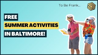 Free Summer Things To Do In Baltimore