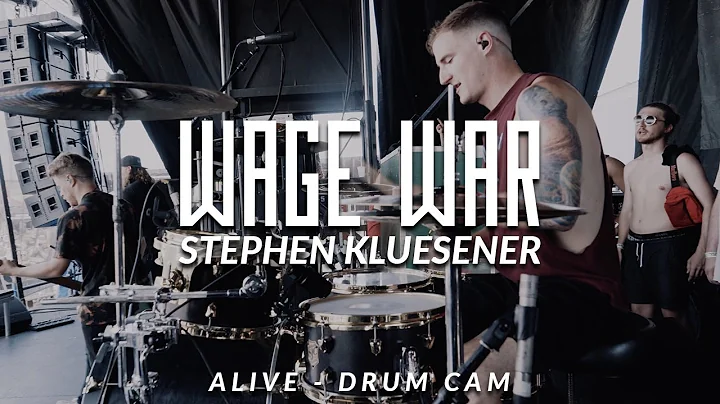 Stephen Kluesener of Wage War (Alive - Drum Cam)