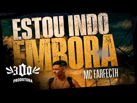 MC FARFECHT - ESTOU INDO EMBORA (KISUKO BEATS)