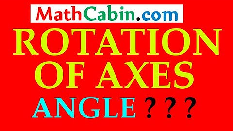 Rotation of Axes problem ! ! ! ! !