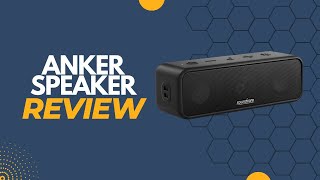 Review: Soundcore 3 by Anker, Bluetooth Speaker with Stereo Sound, 24H Playtime, IPX7 Waterproof