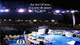 Lldm An Act Of Love   Un Acto De Amor Holy Supper 2018 USA