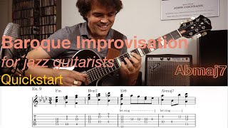 Tutorial | Baroque Improvisation for Jazz Guitarists - A QuickStart with J.S. Bach