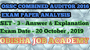 OSSC Combined Auditor 2016 Question - Fully Solved . Exam Date - 20 October , 2019