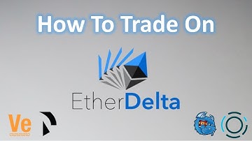 How To Use EtherDelta! Buying/Selling Coins And Creating A Wallet!