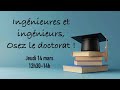 Ingnieures et ingnieurs osez le doctorat 