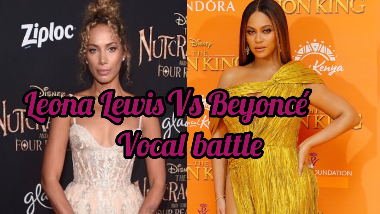 Leona Lewis Vs Beyoncé Live Vocal Battle - YouTube