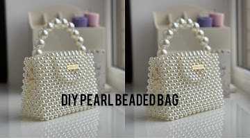 HOW TO MAKE A PEARL BEADED BAG/HOW TO MAKE A BEADED BAG /BEADED BAG TUTORIAL/ HOW TO MAKE A BEAD BAG