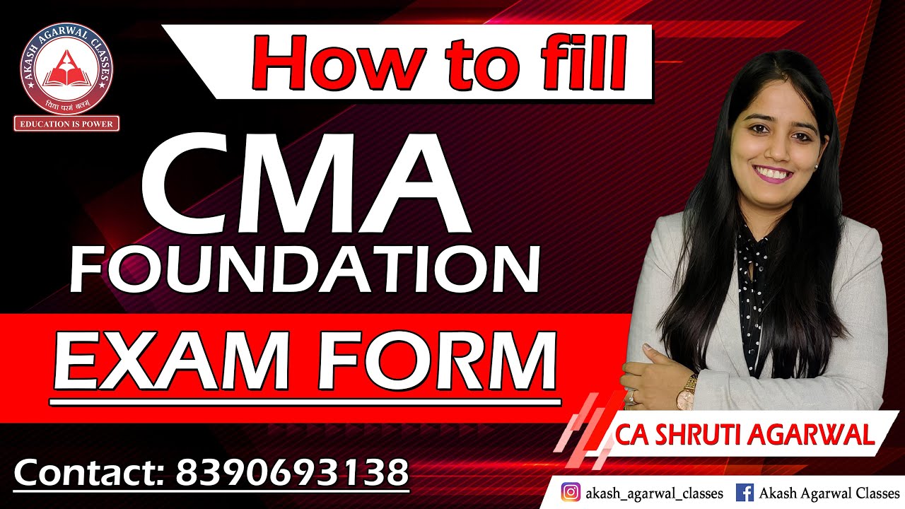 HOW TO FILL CMA Foundation Exam Form | Akash Agarwal Classes | CA ...