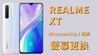 Realme XT 更換螢幕 拆解 Disassembly